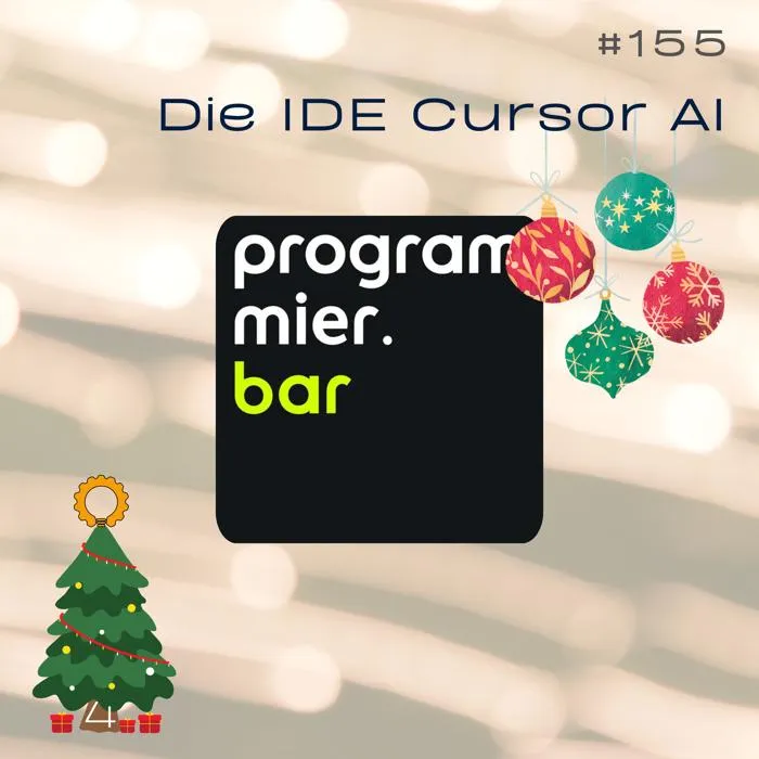 Details zur Podcast Episode #155 Cursor AI mit der programmier.bar